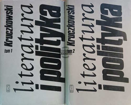657707 Literatura i polityka, tomy I - II