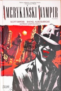 Amerykański wampir. Tom 2 