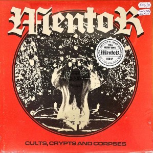 Mentor – Cults, Crypts And Corpses LP (Limited Edition)