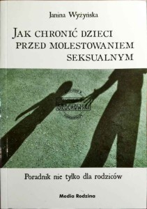 Jak chronić dzieci przed molestowaniem seksualnym 