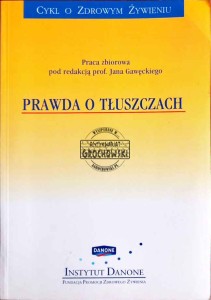 Prawda o tłuszczach