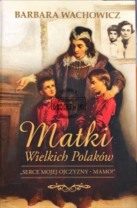 Matki Wielkich Polaków 