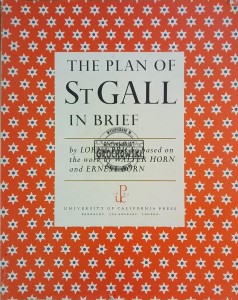 The Plan of St. Gall in brief
