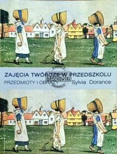 Zajęcia twórcze w przedszkolu. Przedmioty i obrazy