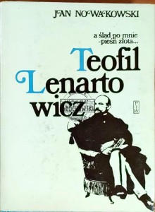 Ludzie żywi. Teofil Lenartowicz