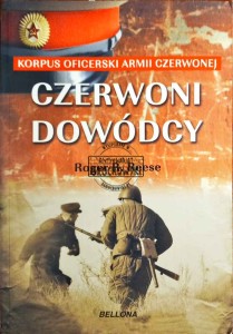 Czerwoni dowódcy. Korpus oficerski Armii Czerwonej