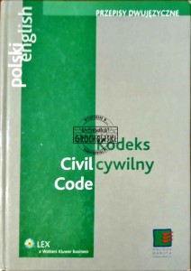 Kodeks cywilny. Przepisy dwujęzyczne: polski-english