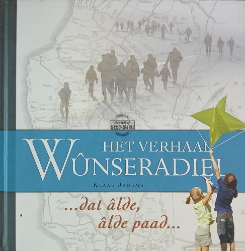 657784 Het verhaal Wonseradeel / Historia Wonseradeela