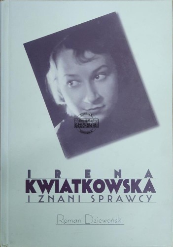 659169 Irena Kwiatkowska i znani sprawcy