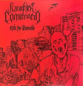 Slaughter Command – Ride The Tornado LP (Limited Edition)