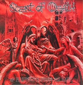 Scent Of Death – Of Martyrs's Agony And Hate LP