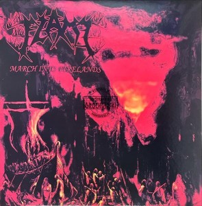 Flame – March Into Firelands LP
