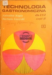 Technologia gastronomiczna częśćII 