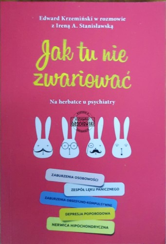 659203 Jak tu nie zwariować. Na herbatce u psychiatry