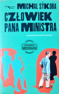 Człowiek pana ministra