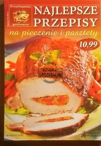 Najlepsze przepisy na pieczenie i pasztety. 