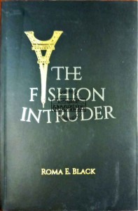 De Fashion Intruder