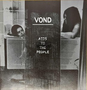 Vond – Aids To The People LP (Limited Edition)