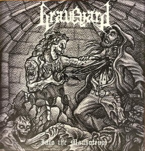 Graveyard – Into The Mausoleum LP