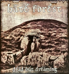 Hate Forest – Dead But Dreaming LP