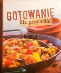 Gotowanie dla przyjaciół