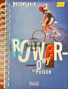 Przewodnik rowerowy po Polsce 