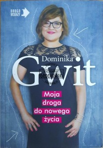 Moja droga do nowego życia