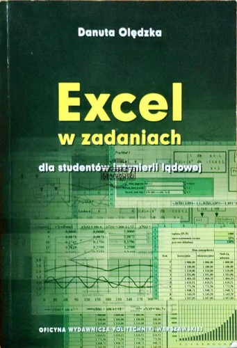 658329 Excel w zadaniach. Dla studentów iżynierii lądowej