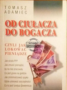 Od ciułacza do bogacza