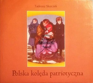 Polska kolęda patriotyczna 