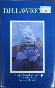 Lady Chatterley's Lover. Women in Love. Sons and Lovers