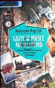 Gdzie w Polsce na weekend