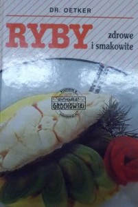 Ryby zdrowe i smakowite