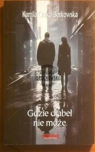 Gdzie diabeł nie może