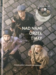 Nad nami orzeł biały
