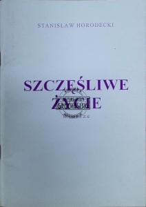 Szczęśliwe życie