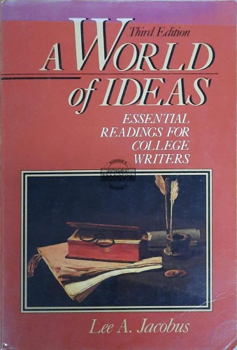 659339 A Worlds of Ideas. Essential Readings for College Writers