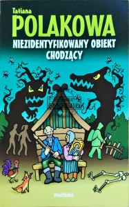 Niezidentyfikowany obiekt chodzący