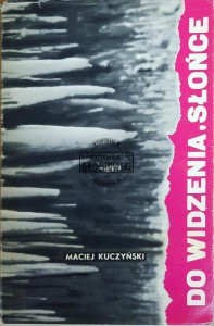 Do widzenia, słońce