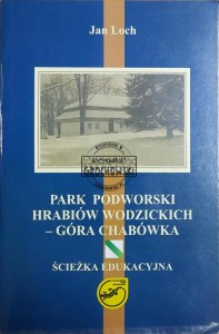 Park podworski hrabiów Wodzickich - góra Chabówka