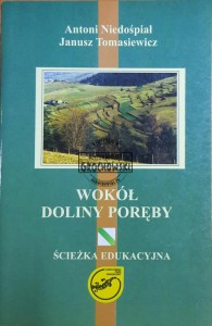Wokół doliny Poręby