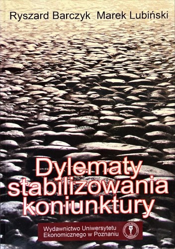 677885 Dylematy stabilizowania koniunktury