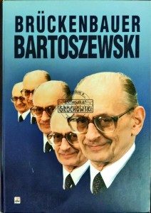 Bruckenbauer zwischen Ost und West - Władysław Bartoszewski