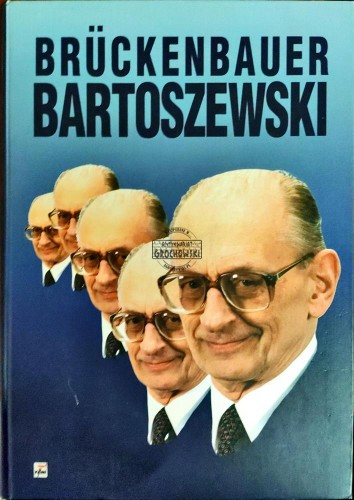 658538 Bruckenbauer zwischen Ost und West - Władysław Bartoszewski