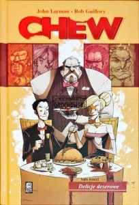 Chew. Tom 3 Delicje deserowe 