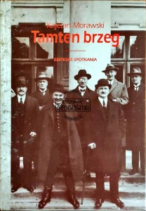 Tamten brzeg. Wspomnienia i szkice