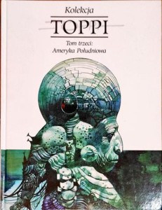 Toppi. Kolekcja Tom 3 Ameryka Południowa 