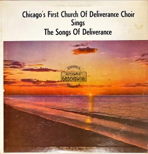 Chicago's First Church Of Deliverance Choir – Songs Of Deliverance Vol. V 2LP