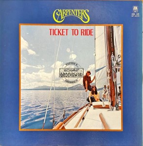 Carpenters – Ticket To Ride LP