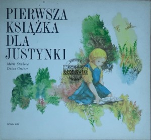 Pierwsza książka dla Justynki